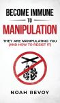 Become Immune To Manipulation - Preview