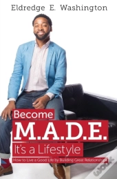 Become M.A.D.E. It'S A Lifestyle