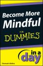 Become More Mindful In A Day For Dummies - Preview