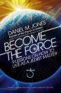 Become The Force - Preview