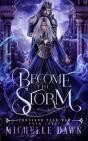 Become The Storm - Preview