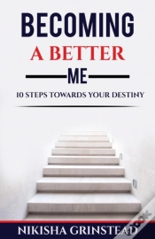 Capa do artigo Becoming A Better Me 10 Steps Towards Your Destiny
