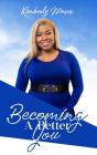 Becoming A Better You - Preview