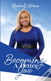 Becoming A Better You