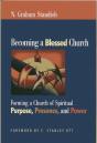 Becoming A Blessed Church - Preview