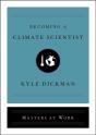Becoming A Climate Scientist - Preview