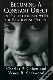 Capa do artigo Becoming A Constant Object In Psychotherapy With The Borderline Patient