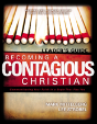 Becoming A Contagious Christianleader'S Guide - Preview