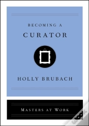 Capa do artigo Becoming A Curator