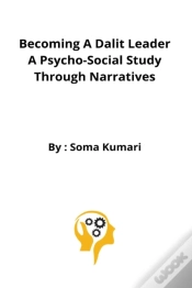 Capa do artigo Becoming A Dalit Leader A Psycho-Social Study Through Narratives