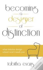 Becoming A Designer Of Distinction
