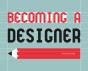 Becoming A Designer - Preview
