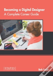 Capa do artigo Becoming A Digital Designer: A Complete