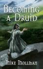Becoming A Druid - Preview