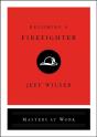 Becoming A Firefighter - Preview