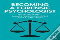 Becoming A Forensic Psychologist