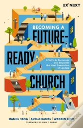 Becoming A Future-Ready Church