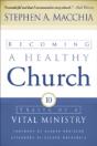 Becoming A Healthy Church - Preview