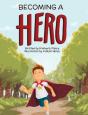 Becoming A Hero - Preview