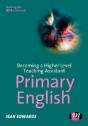 Becoming A Higher Level Teaching Assistant: Primary English - Preview