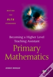 Capa do artigo Becoming A Higher Level Teaching Assistant: Primary Mathematics
