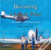 Capa do artigo Becoming A Jungle Pilot