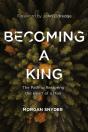 Becoming A King - Preview