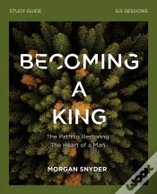 Capa do artigo Becoming A King Study Guide