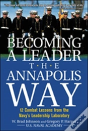 Capa do artigo Becoming A Leader The Annapolis Way