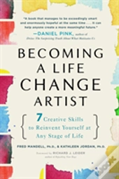 Becoming A Life Change Artist