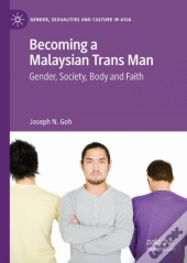 Becoming A Malaysian Trans Man