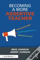 Becoming A More Assertive Teacher