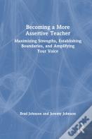 Becoming A More Assertive Teacher