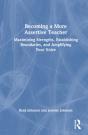 Becoming A More Assertive Teacher - Preview
