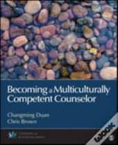 Becoming A Multiculturally Competent Counselor