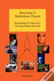 Capa do artigo Becoming A Multiethnic Church