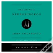 Becoming A Neurosurgeon