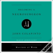 Capa do artigo Becoming A Neurosurgeon