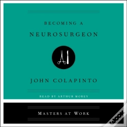 Capa do artigo Becoming A Neurosurgeon