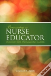 Becoming A Nurse Educator