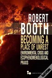 Becoming A Place Of Unrest