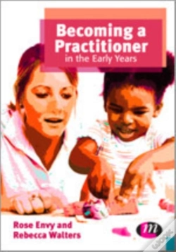 Capa do artigo Becoming A Practitioner In The Early Years