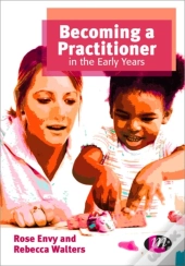 Becoming A Practitioner In The Early Years