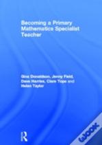 Becoming A Primary Mathematics Specialist Teacher