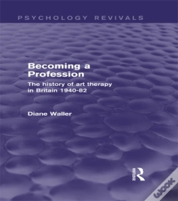 Capa do artigo Becoming A Profession (Psychology Revivals)