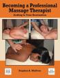 Becoming A Professional Massage Therapist - Preview