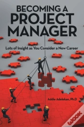 Capa do artigo Becoming A Project Manager: Lots Of Insi