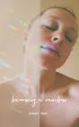 Becoming A Rainbow - Preview