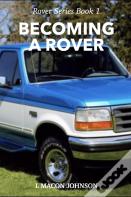 Becoming A Rover