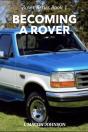 Becoming A Rover - Preview